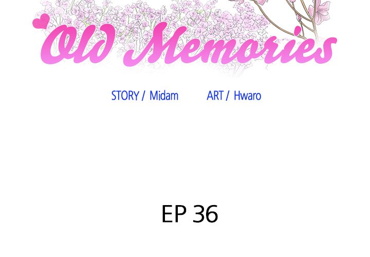 Old Memories Chapter 36 image 1