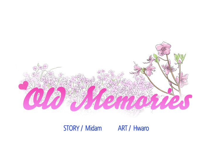 Old Memories Chapter 39 - The End image 0