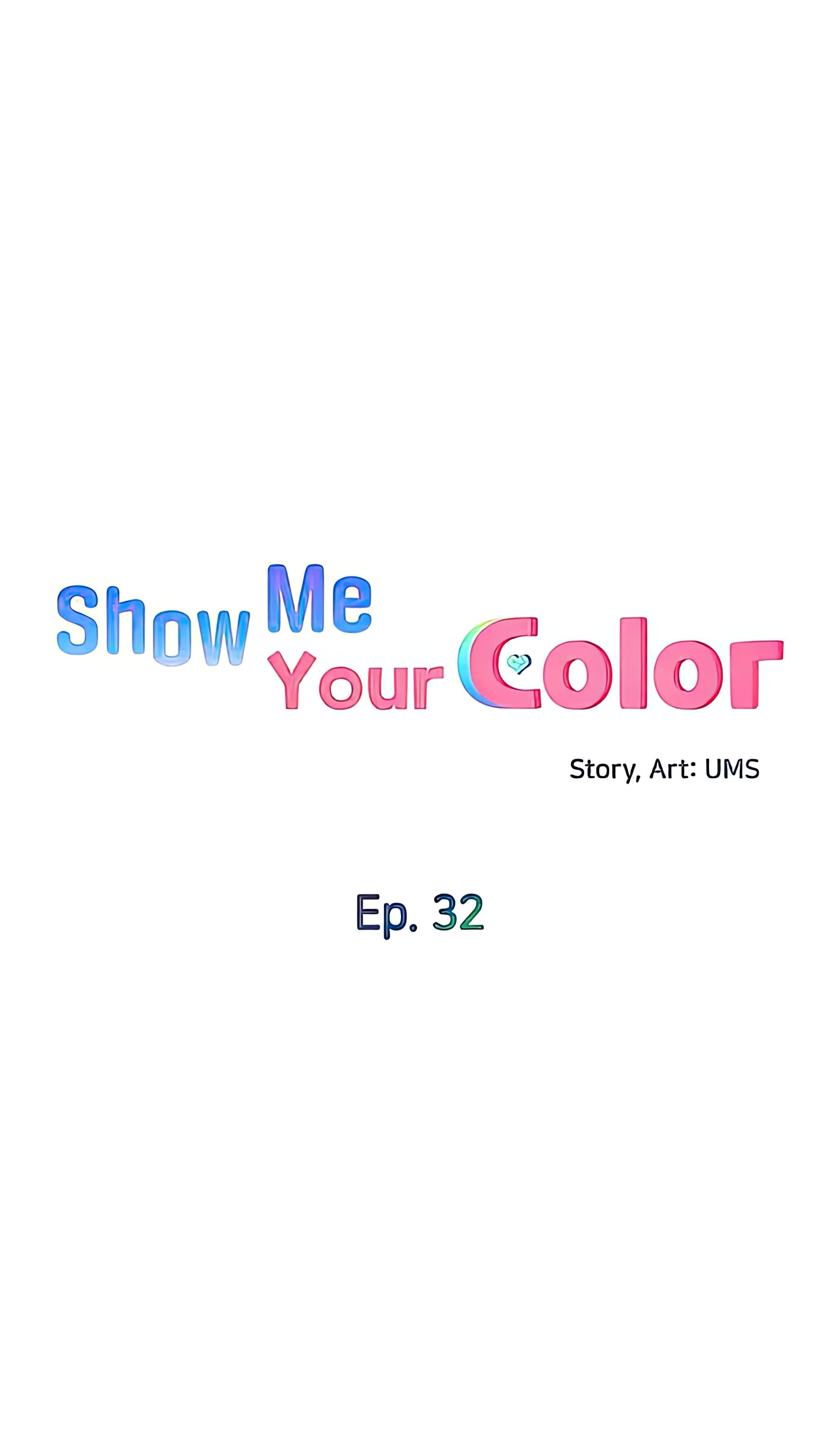 Show Me Your Color Chapter 32 image 4