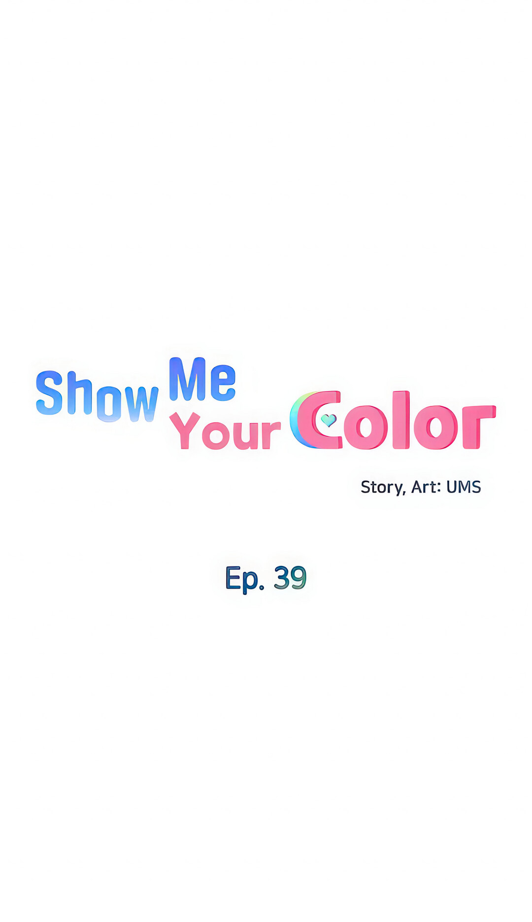 Show Me Your Color Chapter 39 image 5