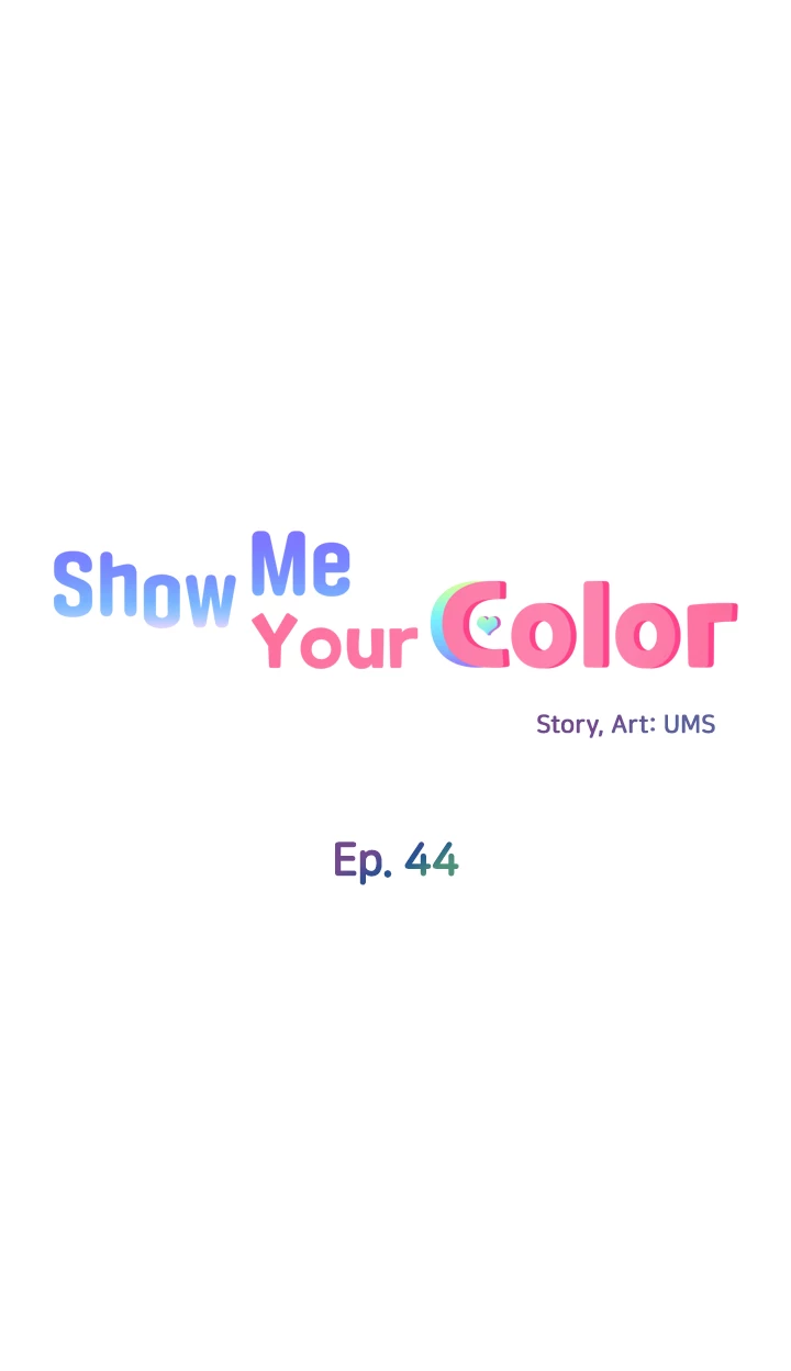 Show Me Your Color Chapter 44 image 4