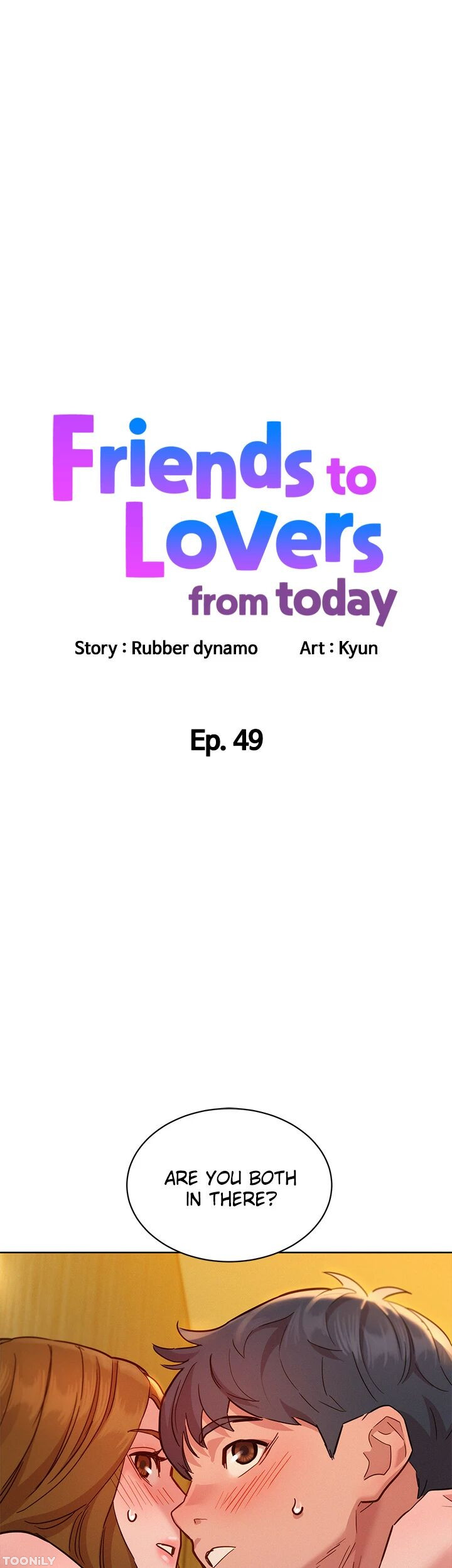 Friends to Lovers from Today Chapter 49 image 0