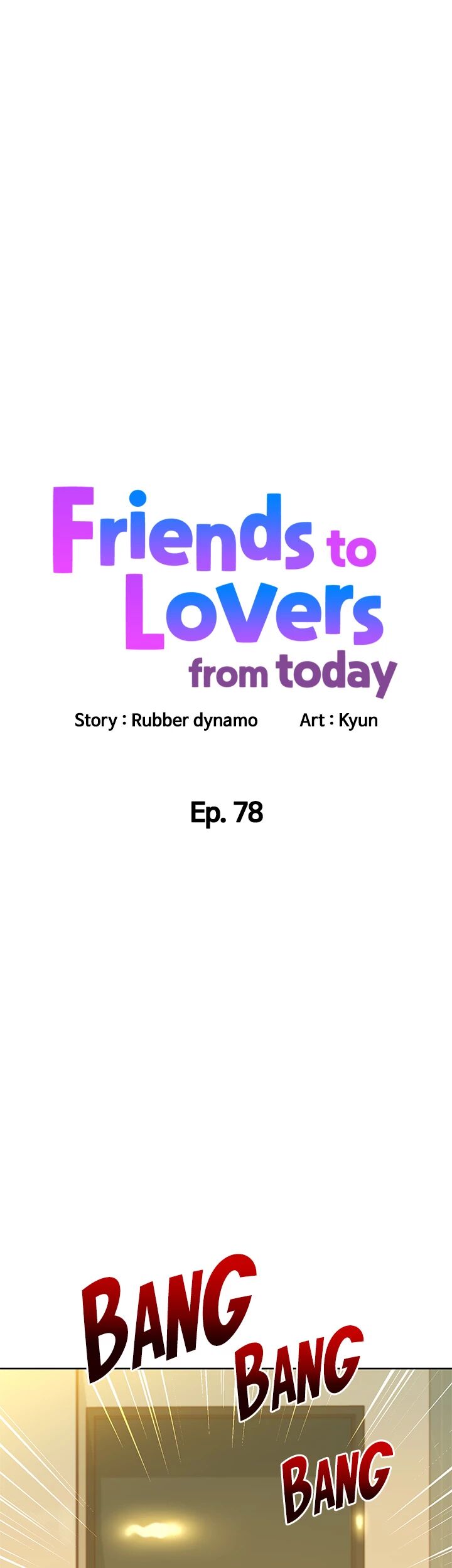 Friends to Lovers from Today Chapter 78 image 2