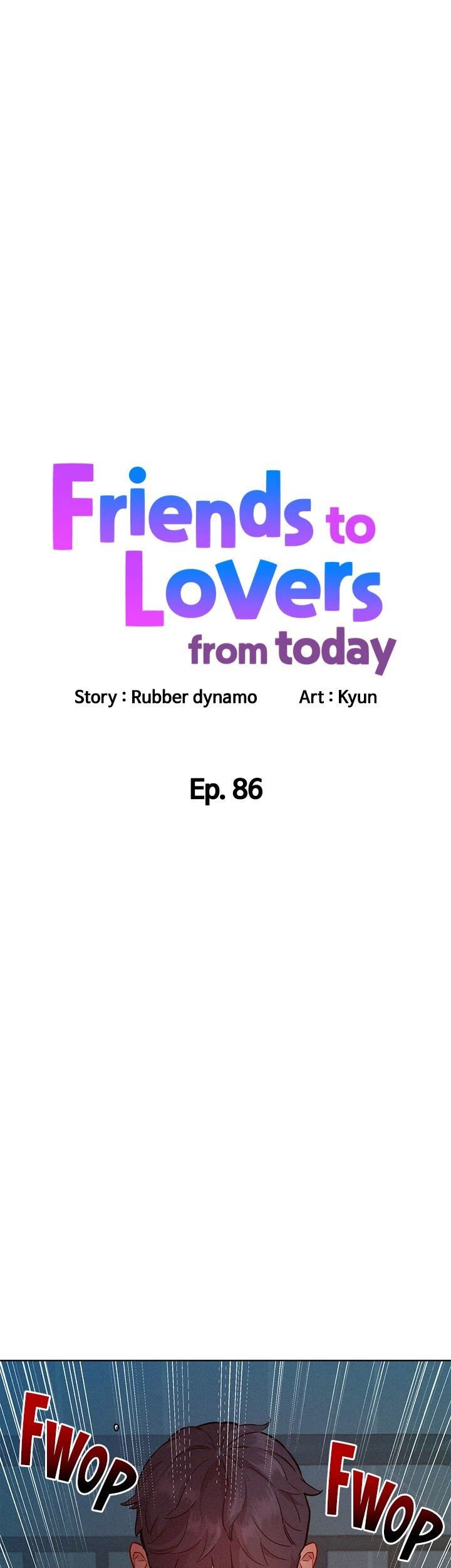 Friends to Lovers from Today Chapter 86 image 4
