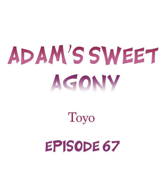 Adam’s Sweet Agony Chapter 67 image 0