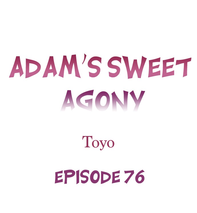 Adam’s Sweet Agony Chapter 76 image 0