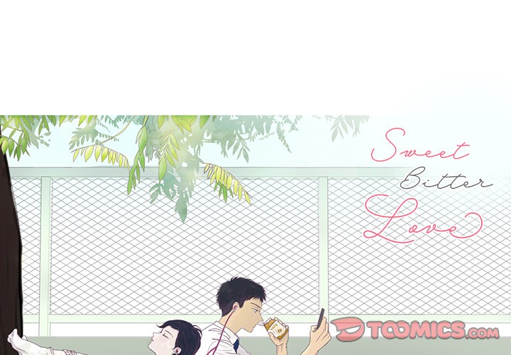 Sweet Bitter Love Chapter 15 image 0