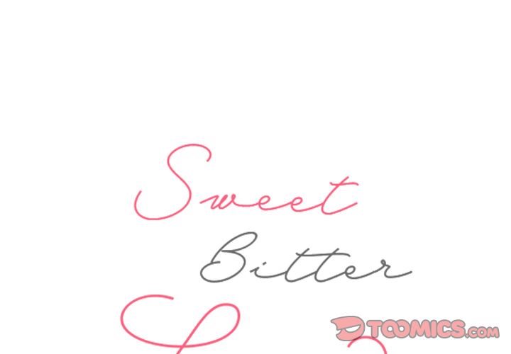 Sweet Bitter Love Chapter 7 image 0