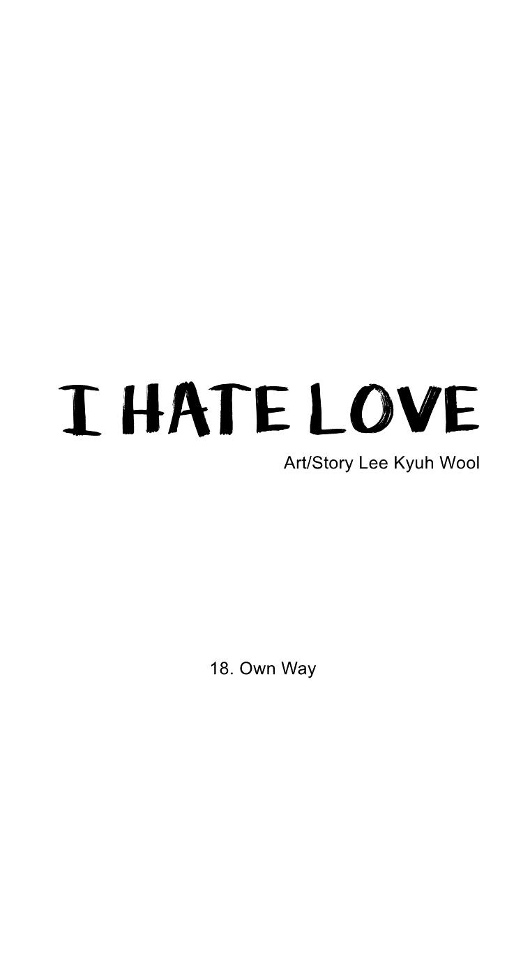 I Hate Love Chapter 18 image 5