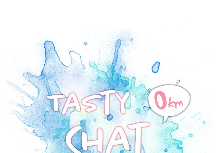 Tasty Chat: 0km Chapter 20 image 0