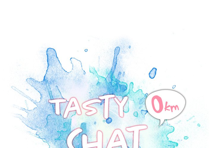 Tasty Chat: 0km Chapter 22 image 0