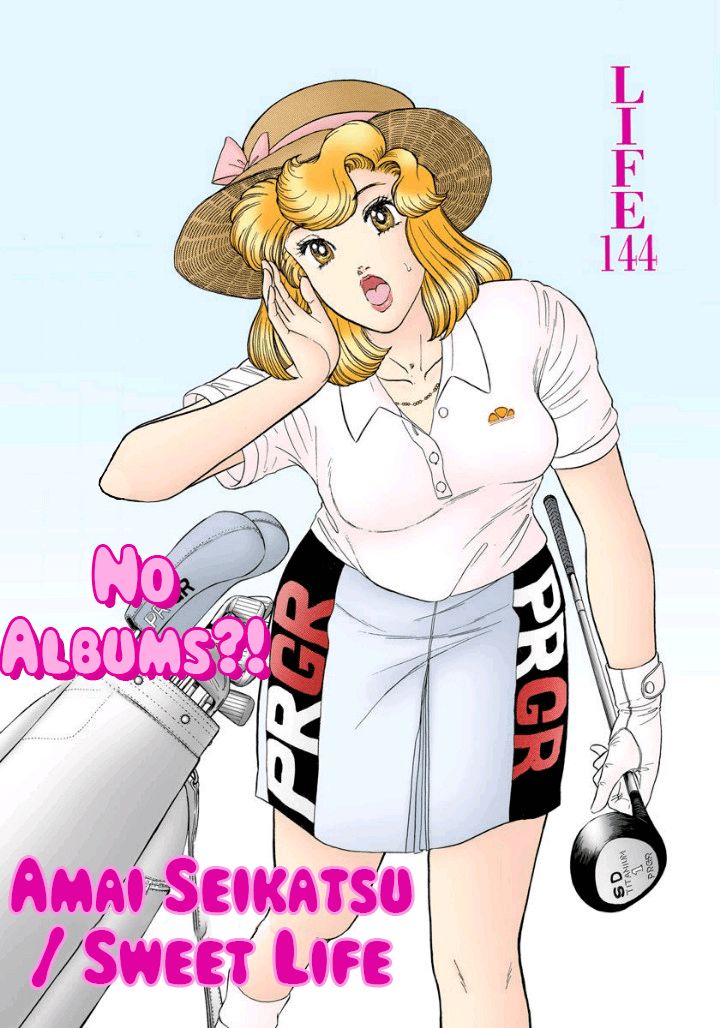 Amai Seikatsu Chapter 144 image 2