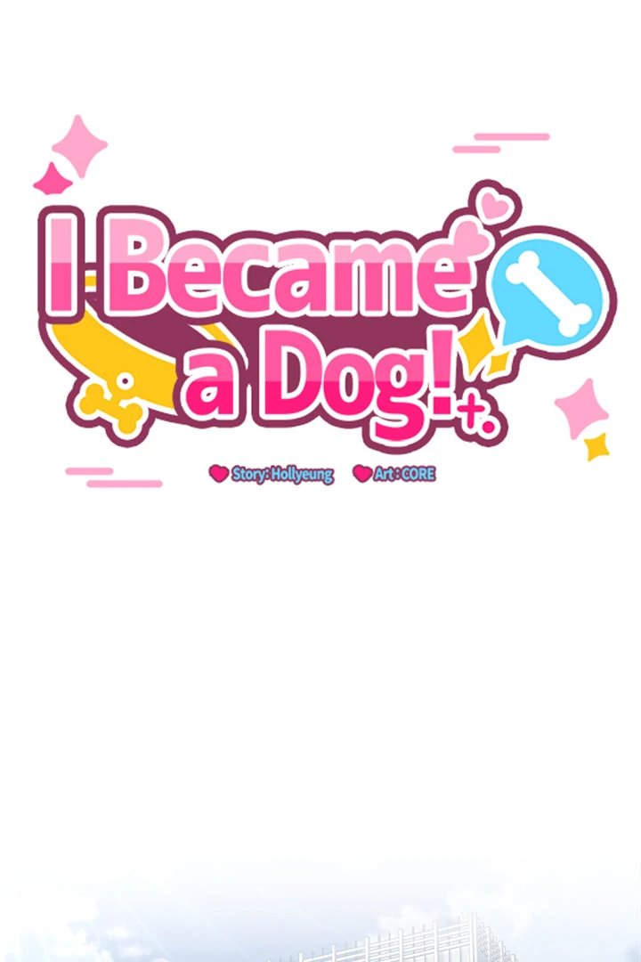 I Became a Dog! Chapter 2 image 0