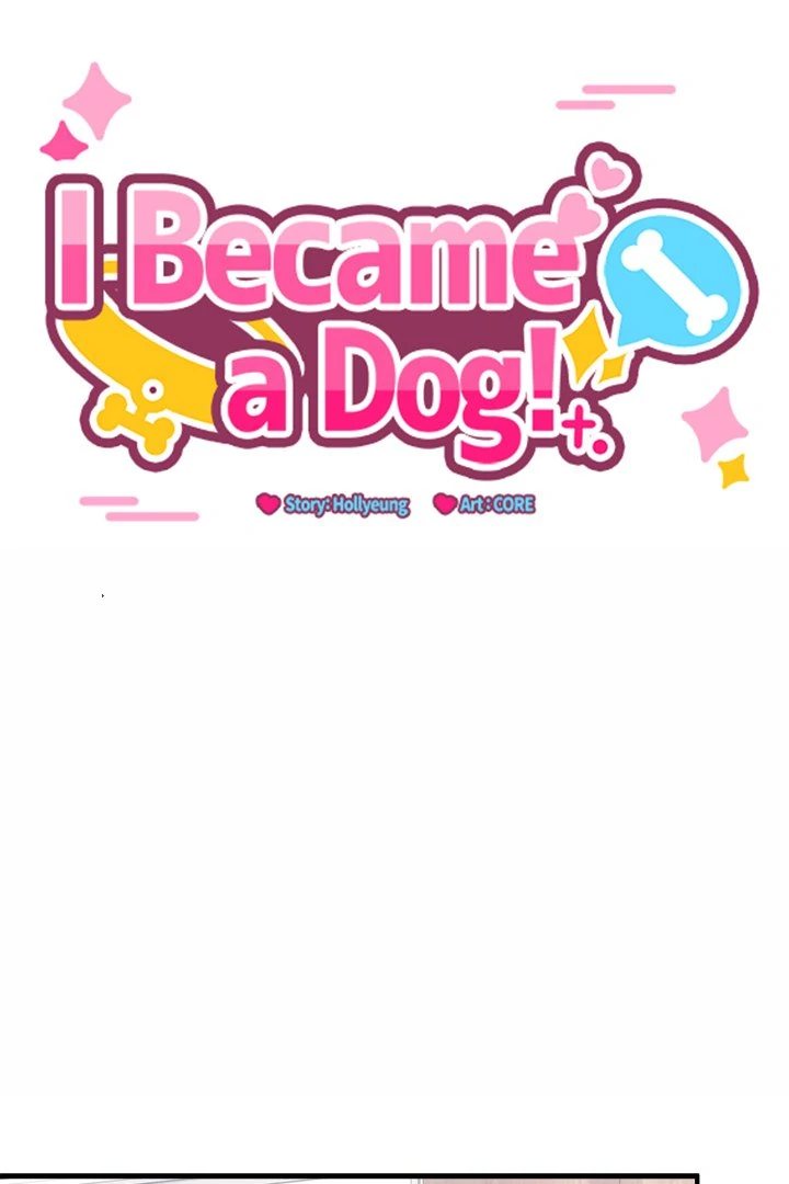 I Became a Dog! Chapter 4 image 0