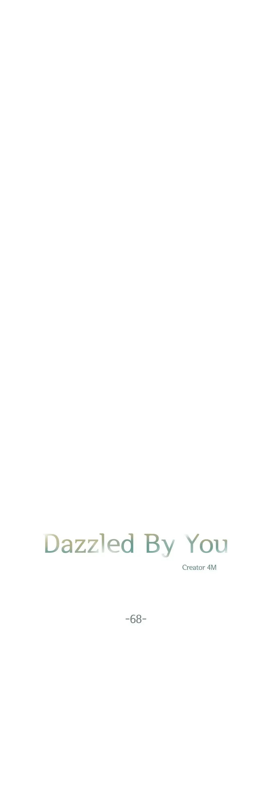 Dazzled By You Chapter 68 image 4