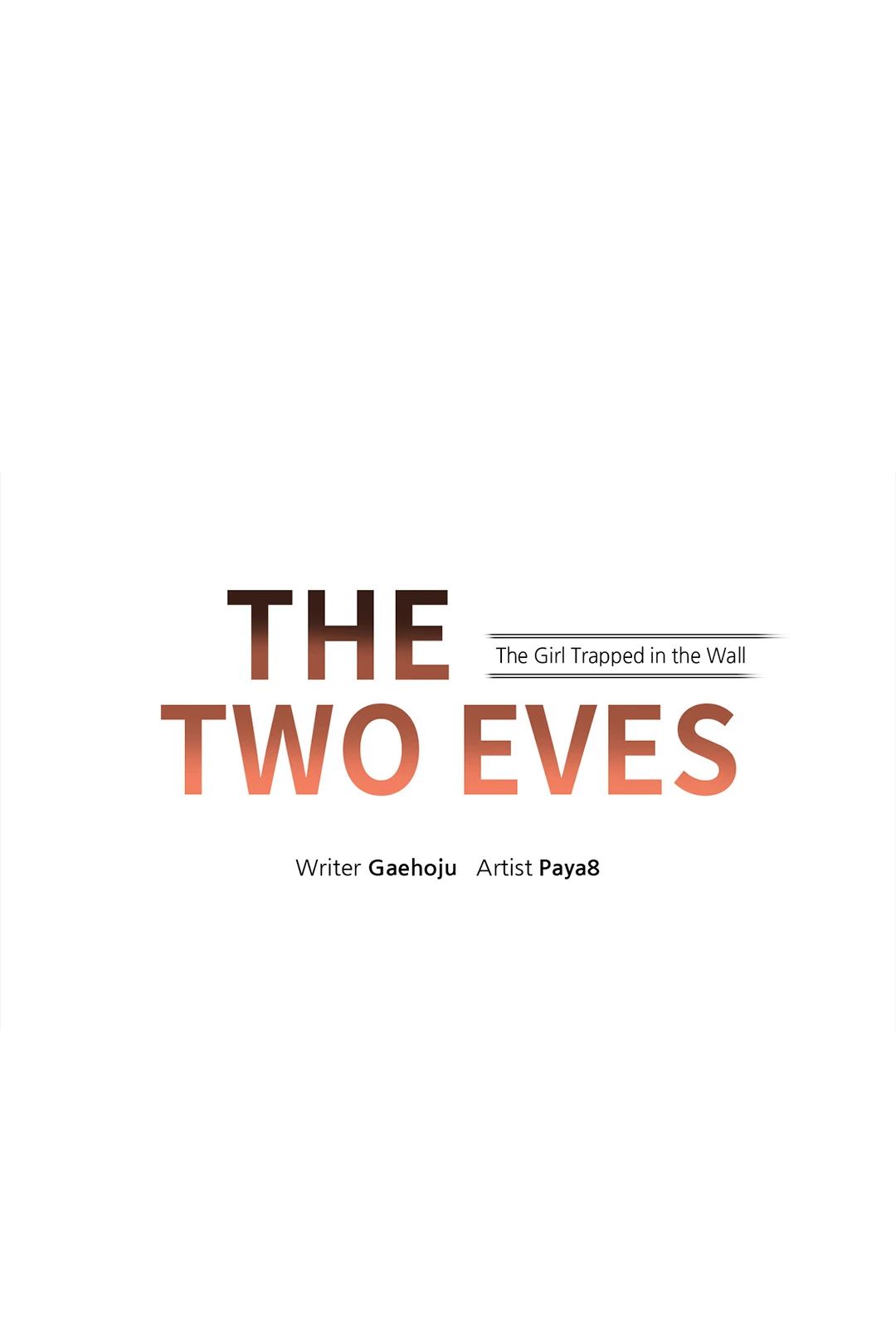 The Two Eves : The Girl Trapped in the Wall Chapter 20 - The End image 22