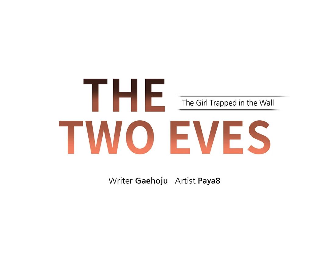 The Two Eves : The Girl Trapped in the Wall Chapter 9 image 0