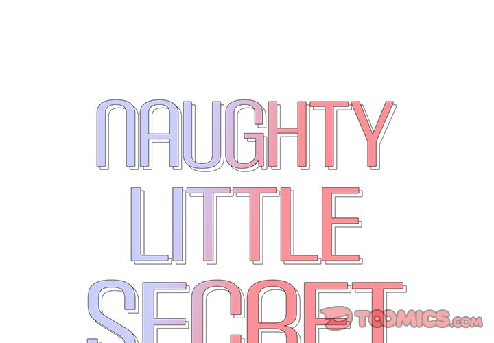 Naughty Little Secret Chapter 12 image 1
