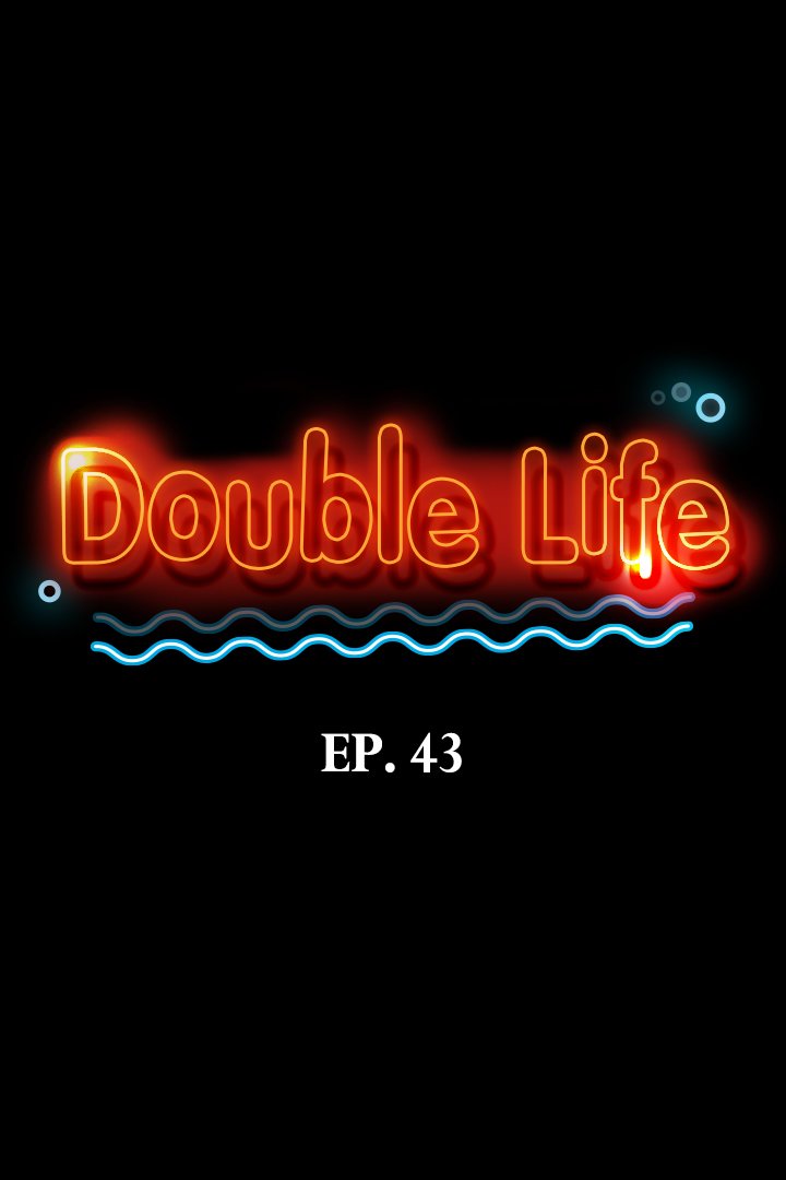 Double Life Chapter 43 image 4