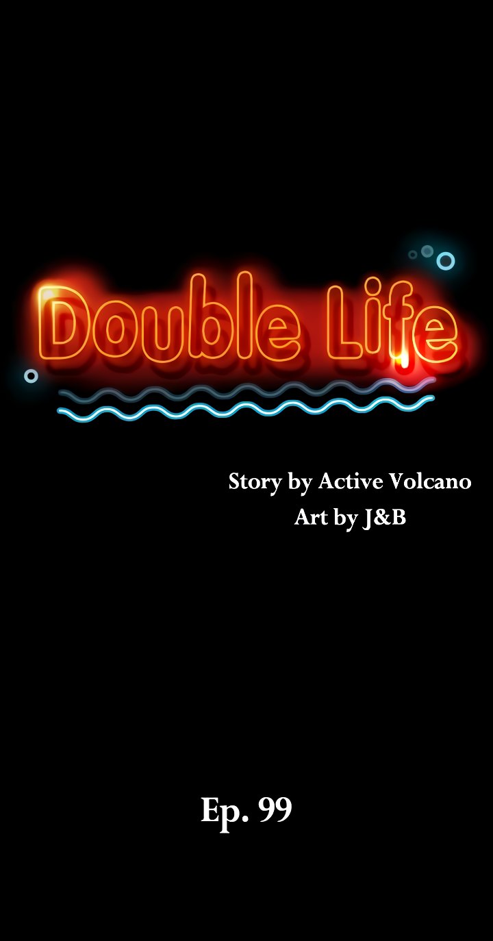 Double Life Chapter 99 image 4
